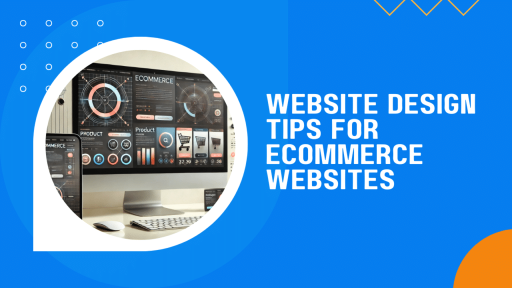 Article thumbnail image with title of 'Website Design Tips for Ecommerce Websites'.