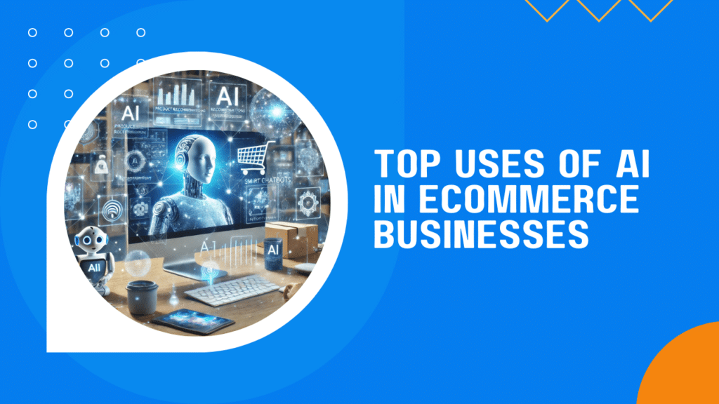 Article thumbnail image with article title of "Top 3 Uses of AI in Ecommerce Businesses"